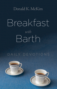 Omslagafbeelding: Breakfast with Barth 9781532650949