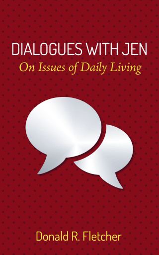 صورة الغلاف: Dialogues with Jen 9781532651076