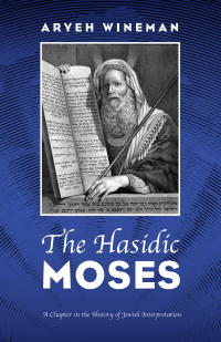 Omslagafbeelding: The Hasidic Moses 9781532651342