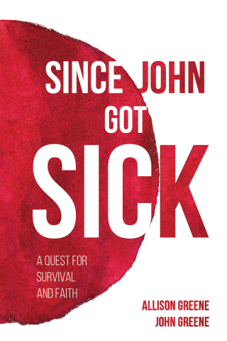 Imagen de portada: Since John Got Sick 9781532651663