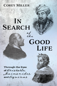 Cover image: In Search of the Good Life 9781532653216