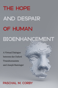 Cover image: The Hope and Despair of Human Bioenhancement 9781532653940