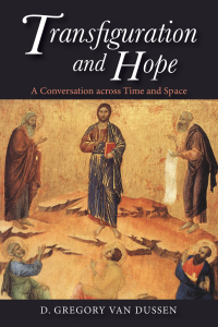 Cover image: Transfiguration and Hope 9781532654534