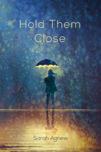 Cover image: Hold Them Close 9781532655036