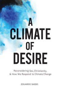 Cover image: A Climate of Desire 9781532655517