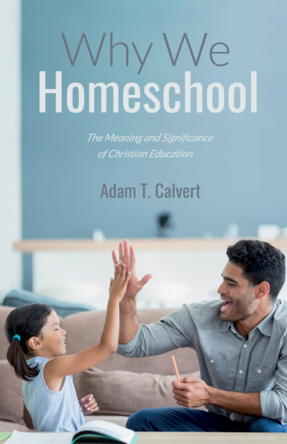 Imagen de portada: Why We Homeschool 9781532655906