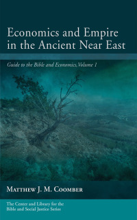 Imagen de portada: Economics and Empire in the Ancient Near East 9781532657986