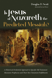 Omslagafbeelding: Is Jesus of Nazareth the Predicted Messiah? 9781532658518