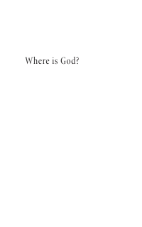 صورة الغلاف: Where is God?: A Theology for the Here and Now, Volume One 9781532658808