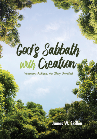 صورة الغلاف: God’s Sabbath with Creation 9781532659492