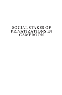 Imagen de portada: Social Stakes of Privatizations in Cameroon 9781532659836
