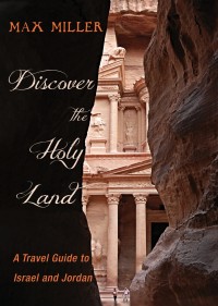 صورة الغلاف: Discover the Holy Land 9781532660313