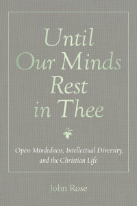 Cover image: Until Our Minds Rest in Thee 9781532662546