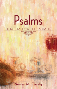 Cover image: Psalms That Hallow the Sabbath 9781532662881