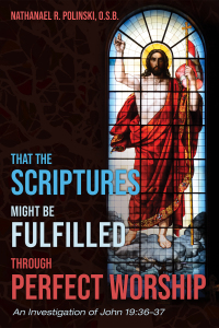 Imagen de portada: That the Scriptures Might Be Fulfilled through Perfect Worship 9781532663154