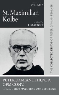 Cover image: St. Maximilian Kolbe 9781532663925