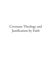 Imagen de portada: Covenant Theology and Justification by Faith 9781597525886