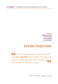 Imagen de portada: Holy Habits: Eating Together 9781532667701