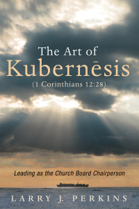 Omslagafbeelding: The Art of Kubernesis (1 Corinthians 12:28) 9781532667985