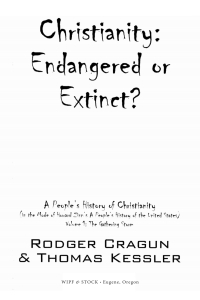 表紙画像: Christianity: Endangered or Extinct 9781532663666