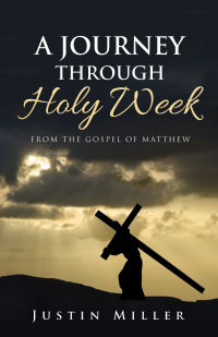 Titelbild: A Journey Through Holy Week 9781532668722