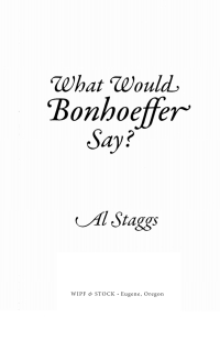 Cover image: What Would Bonhoeffer Say? 9781532671302