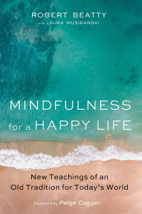 Cover image: Mindfulness for a Happy Life 9781532673672