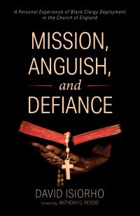 Cover image: Mission, Anguish, and Defiance 9781532674211