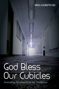 Cover image: God Bless Our Cubicles 9781532675638