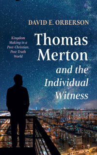 Titelbild: Thomas Merton and the Individual Witness 9781532676482