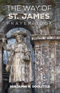 Cover image: The Way of St. James Prayer Book 9781532677335