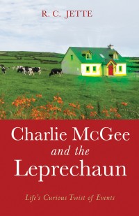 Omslagafbeelding: Charlie McGee and the Leprechaun 9781532678288