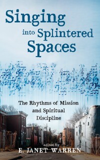 表紙画像: Singing into Splintered Spaces 9781532678806