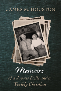 Cover image: Memoirs of a Joyous Exile and a Worldly Christian 9781532680045