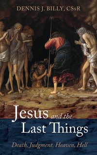 Titelbild: Jesus and the Last Things 9781532681684
