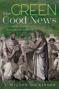 Imagen de portada: The Green Good News 9781532681837