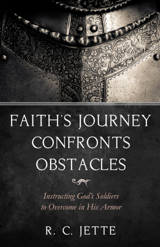 Cover image: Faith’s Journey Confronts Obstacles 9781532681899