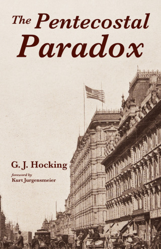 Cover image: The Pentecostal Paradox 9781532683060