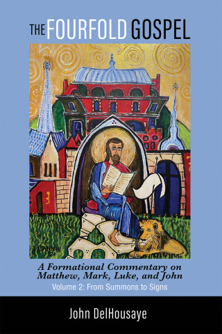 Imagen de portada: The Fourfold Gospel, Volume 2 9781532683671