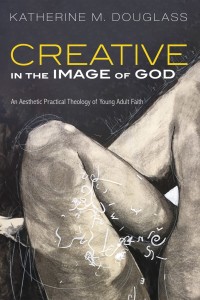 Cover image: Creative in the Image of God 9781532684531