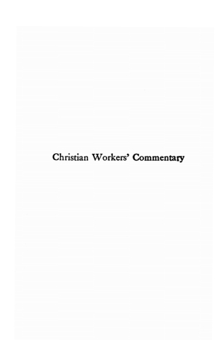 Cover image: Christian Workers’ Commentary on the Old and New Testaments 9781532684654