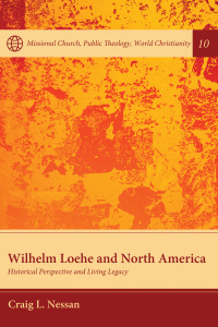 Cover image: Wilhelm Loehe and North America 9781532686566