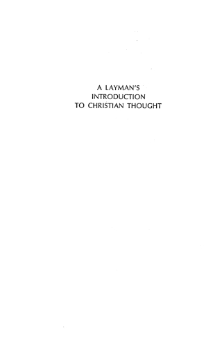 Imagen de portada: A Layman’s Introduction to Christian Thought 9781532689062