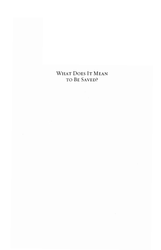 Cover image: What Does it Mean to Be Saved? 9781532689123