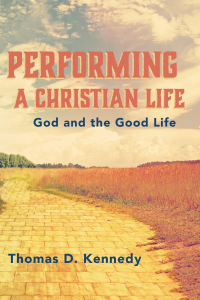 Cover image: Performing a Christian Life 9781532689710