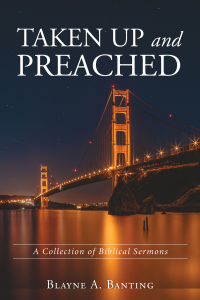 Cover image: Taken Up and Preached 9781532690358