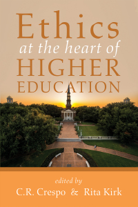 Titelbild: Ethics at the Heart of Higher Education 9781532690488