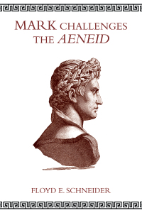Cover image: Mark Challenges the Aeneid 9781532690631
