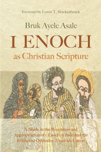 Imagen de portada: 1 Enoch as Christian Scripture 9781532691157
