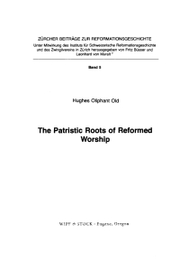 Cover image: The Patristic Roots of Reformed Worship 9781532691768